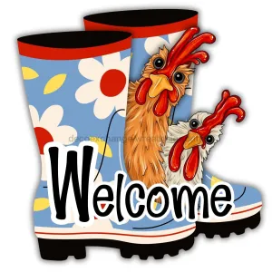 Rain Boots Door Hanger, Welcome Chickens, wood sign, DECOE-W-903677, 22" Door Hanger